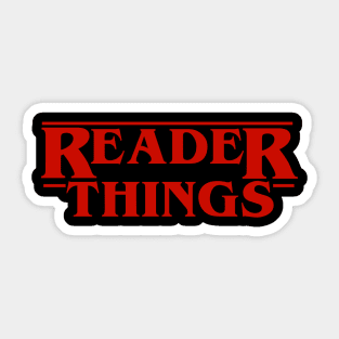 Reader Things Sticker